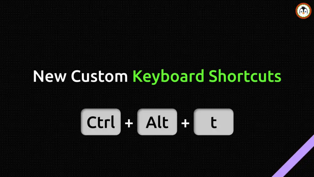 Create New Custom Keyboard Shortcuts in Ubuntu create new custom keyboard shortcuts in ubuntu