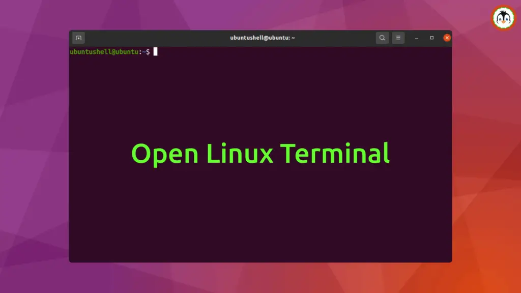 How to Open Linux Terminal Open Linux Terminal