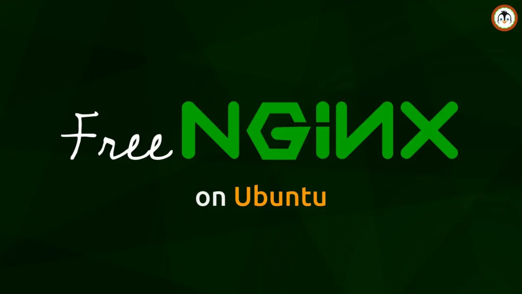 How to Install Freenginx on Ubuntu (Ultimate Guide) freenginx