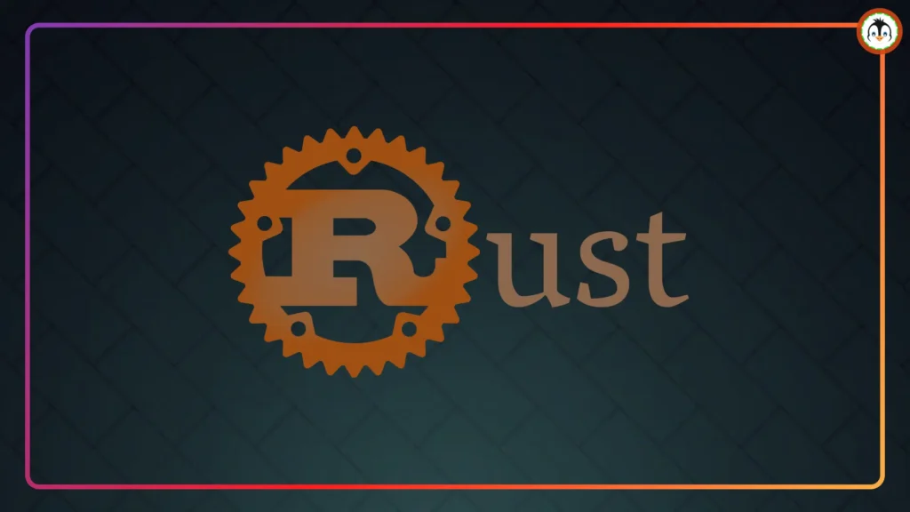 How to Install Rust on Ubuntu and Other Linux Distros install rust