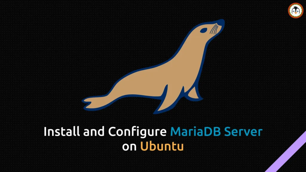 How to Install MariaDB on Ubuntu 24.04: A Step-By-Step Guide install mariadb on ubuntu