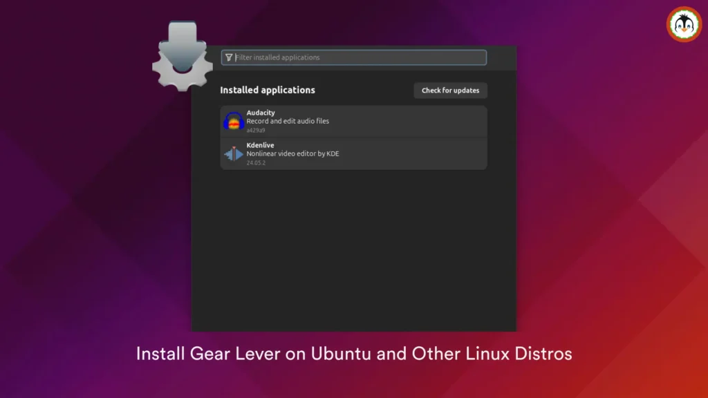 Supercharge Your AppImage Management with Gear Lever App install Gear Lever on ubuntu